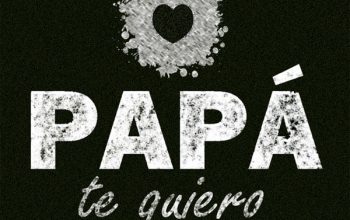 Tres felicitaciones para papá.